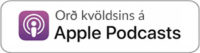Hlustaðu á Orð kvöldsins á Apple Podcasts