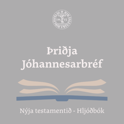 Þriðja Jóhannesarbréf - hljóðbók