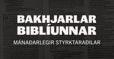 Smelltu til að styrkja Biblíufélagið mánaðarlega!