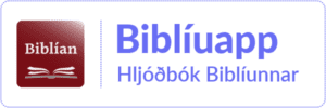 Hnappur með orðunum Biblíuapp Hljóðbók Biblíunnar. Með því að smella á hnappinn færðu upplýsingar um Global Biblíuappið sem inniheldur hljóðbók Biblíunnar.