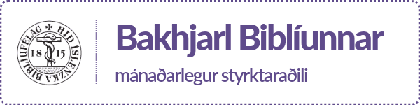 Smelltu til að styrkja Biblíufélagið mánaðarlega!