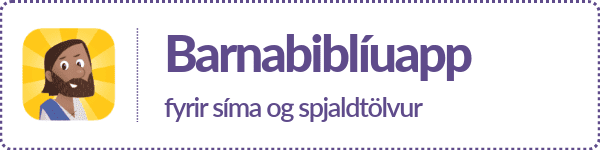 Kynntu þér barnabiblíuappið!